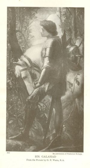 SIR GALAHAD From the Picture by G. F. Watts, R.A. By permission of Frederick Hollyer.