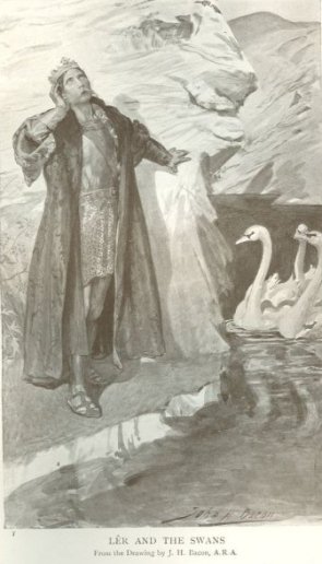 LÊR AND THE SWANS From the Drawing by J. H. Bacon, A.R.A.